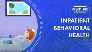 Inpatient Behavioral Health [upl. by Doelling]