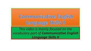 Communicative English Language Skills II vocabulary part one [upl. by Inesita]