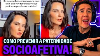 Como Se Prevenir Da Paternidade Socioafetiva E Pensão Socioafetiva [upl. by Pfister]